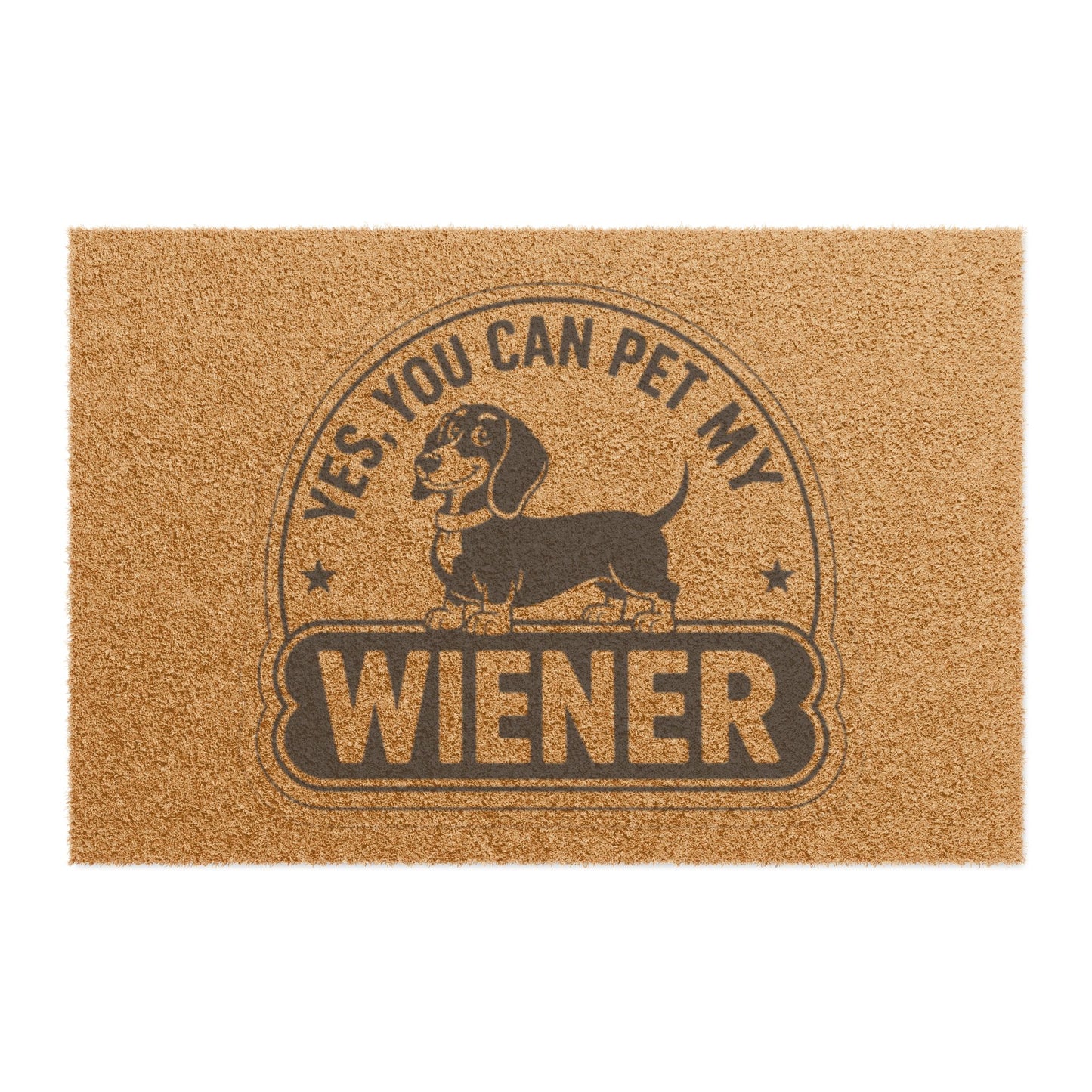 Doormat - "Yes You Can Pet My Wiener" Dachshund Coir Welcome Mat