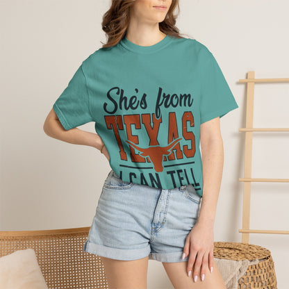 She's From Texas T-Shirt — I Can Tell Graphic Tee