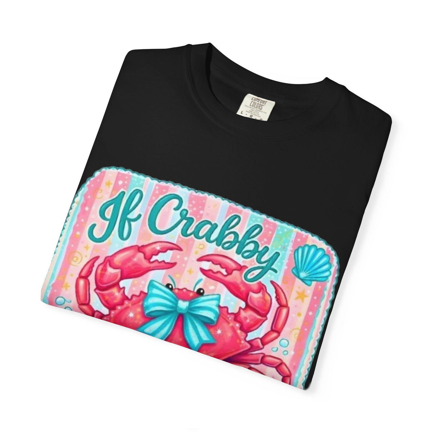 Crabby Beach T-Shirt — "If Crabby Return To The Beach"