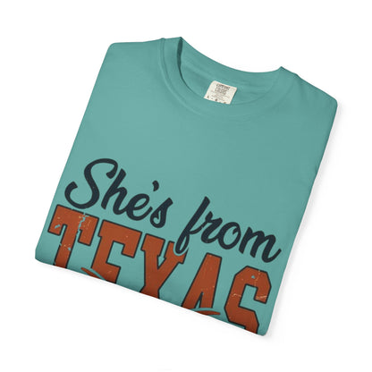 She's From Texas T-Shirt — I Can Tell Graphic Tee