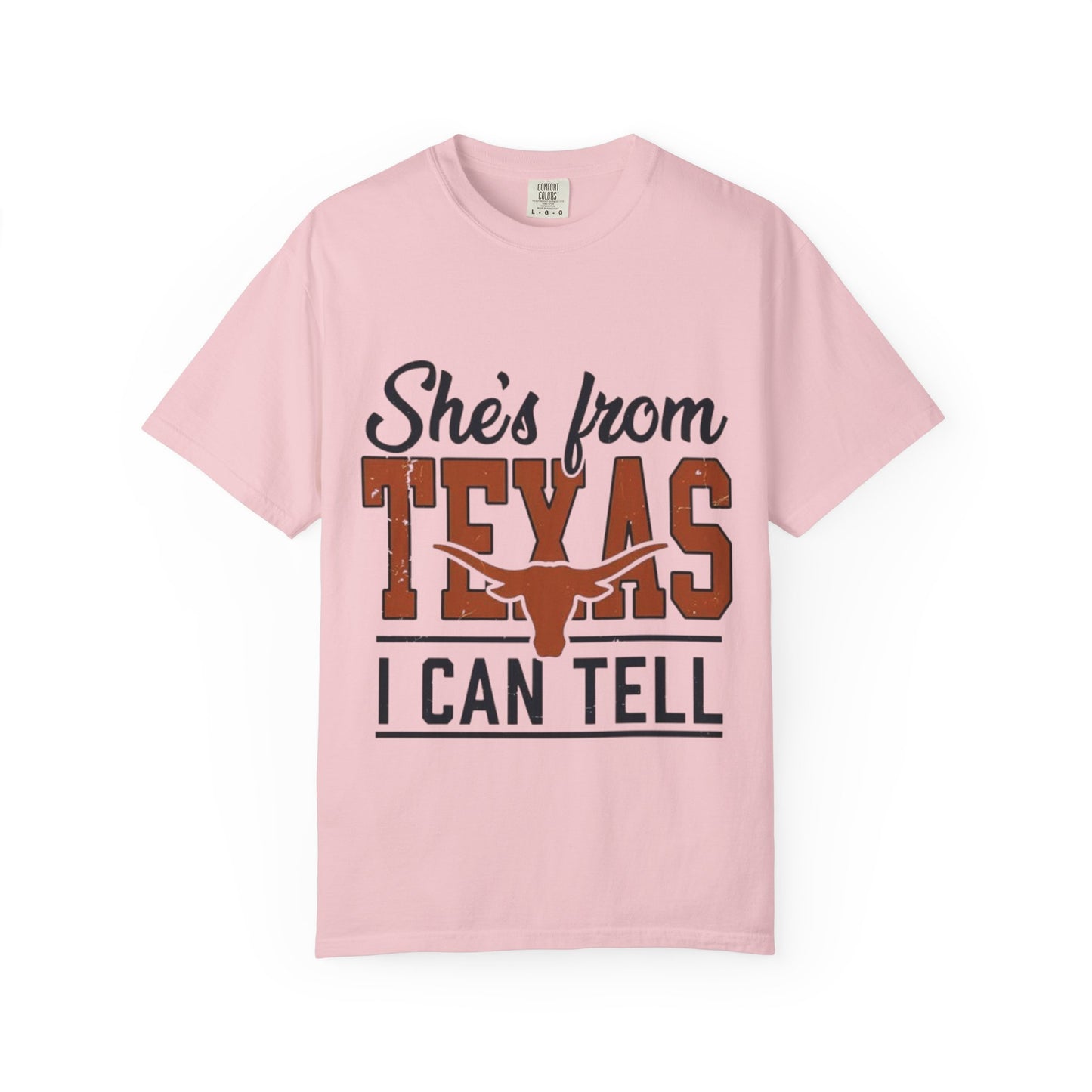 She's From Texas T-Shirt — I Can Tell Graphic Tee