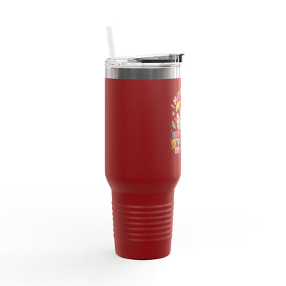 40oz Insulated Travel Mug — Funny Floral Chicken "I May Look Calm..." Design