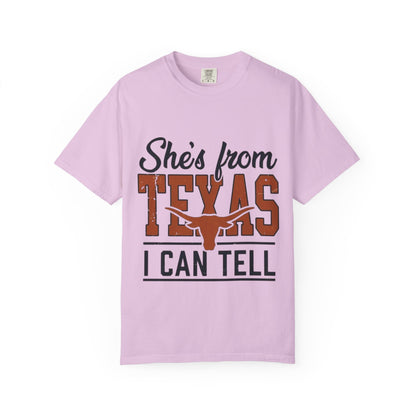 She's From Texas T-Shirt — I Can Tell Graphic Tee