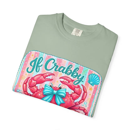 Crabby Beach T-Shirt — "If Crabby Return To The Beach"