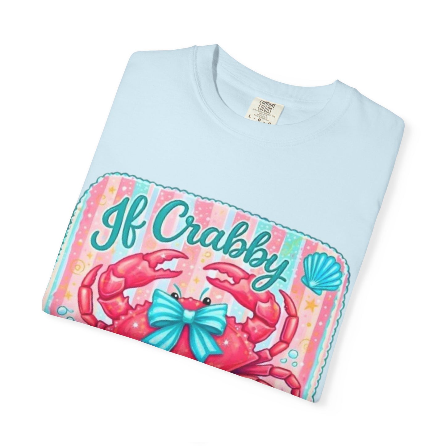 Crabby Beach T-Shirt — "If Crabby Return To The Beach"
