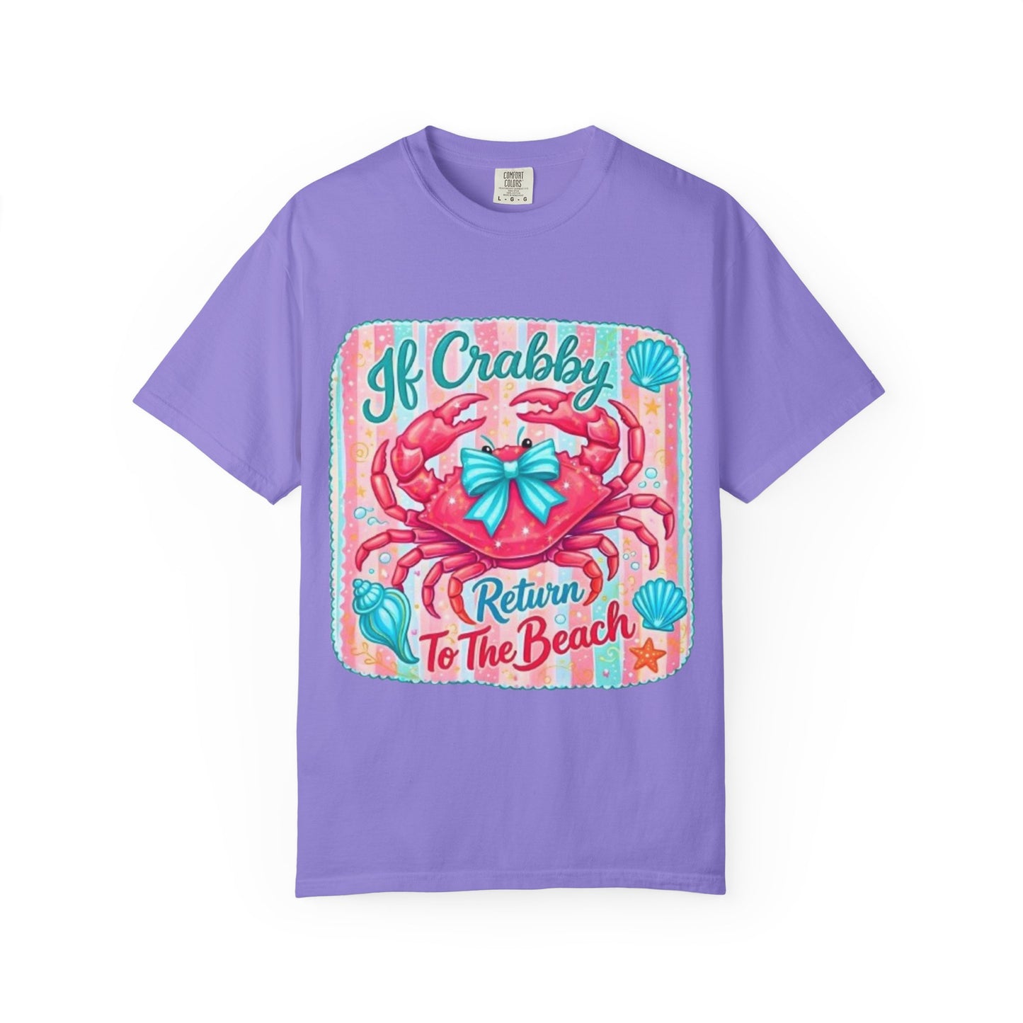 Crabby Beach T-Shirt — "If Crabby Return To The Beach"