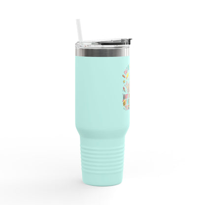 40oz Insulated Travel Mug — Funny Floral Chicken "I May Look Calm..." Design