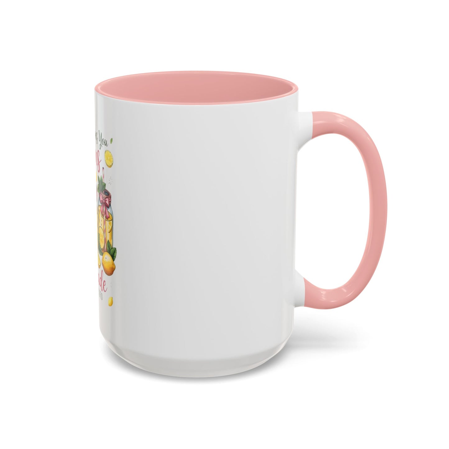 When Life Gives You Lemons Lemonade Accent Coffee Mug – Fresh Squeezed Citrus Gift
