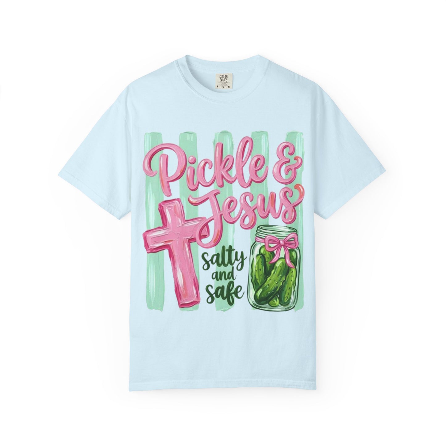 Pickle & Jesus T‑Shirt — Salty and Safe Christian Graphic Tee