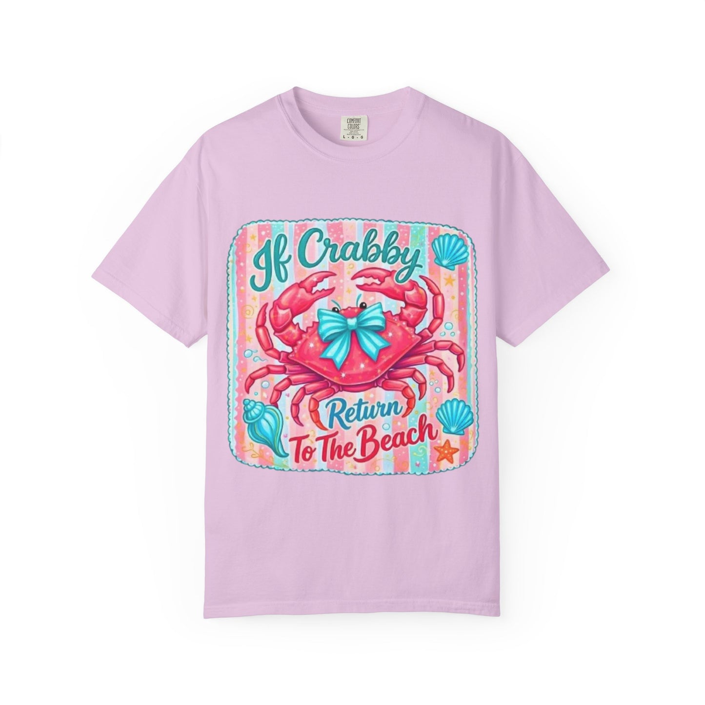 Crabby Beach T-Shirt — "If Crabby Return To The Beach"