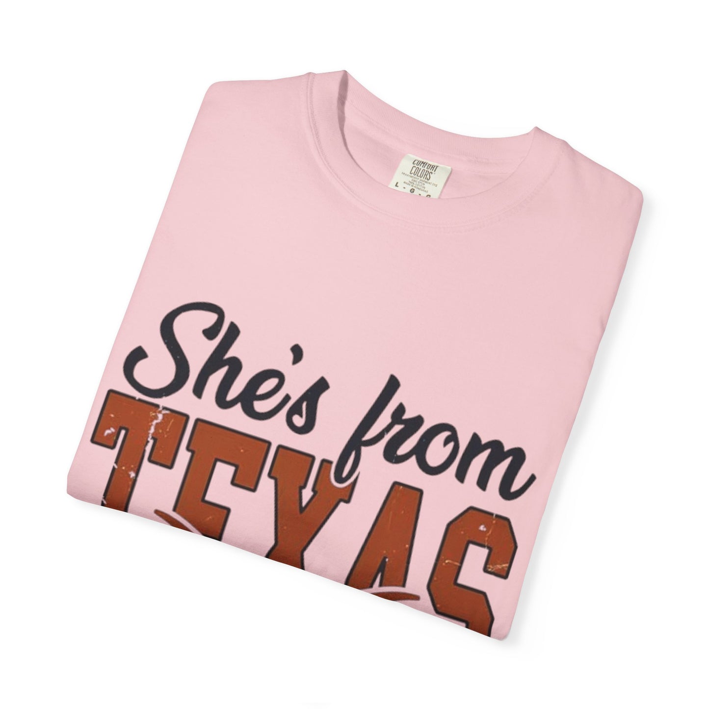 She's From Texas T-Shirt — I Can Tell Graphic Tee