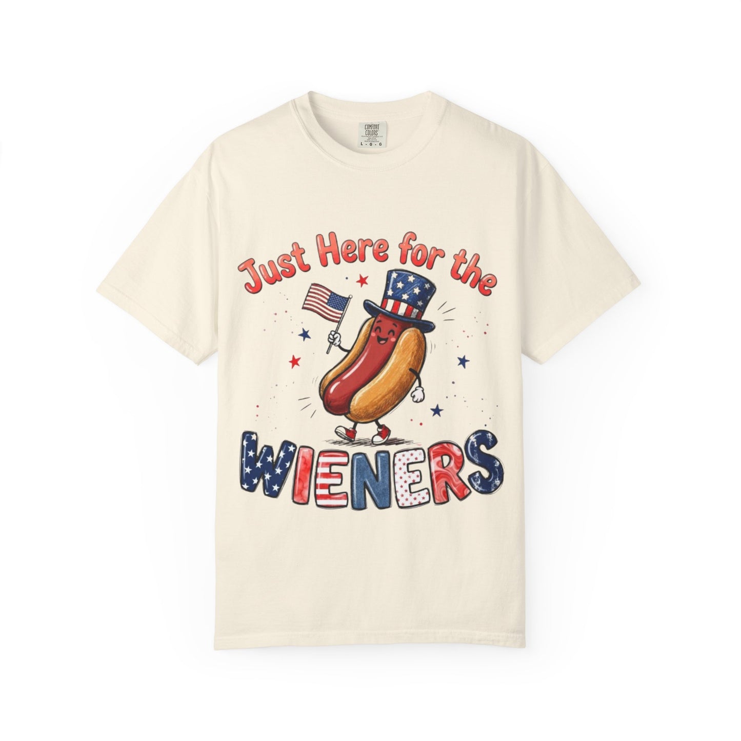 Just Here for the Wieners T-Shirt — Patriotic 4th of July Hot Dog Tee