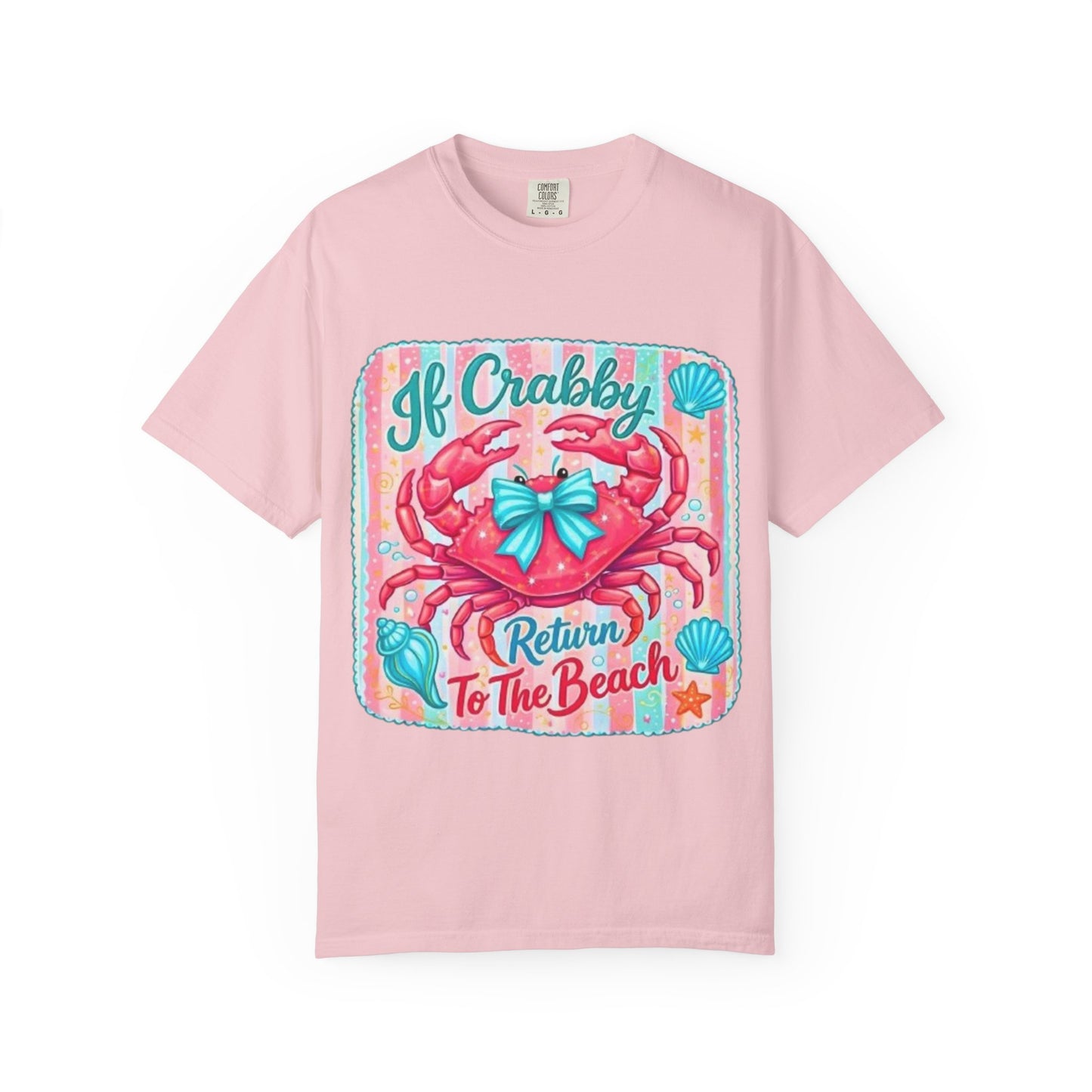 Crabby Beach T-Shirt — "If Crabby Return To The Beach"