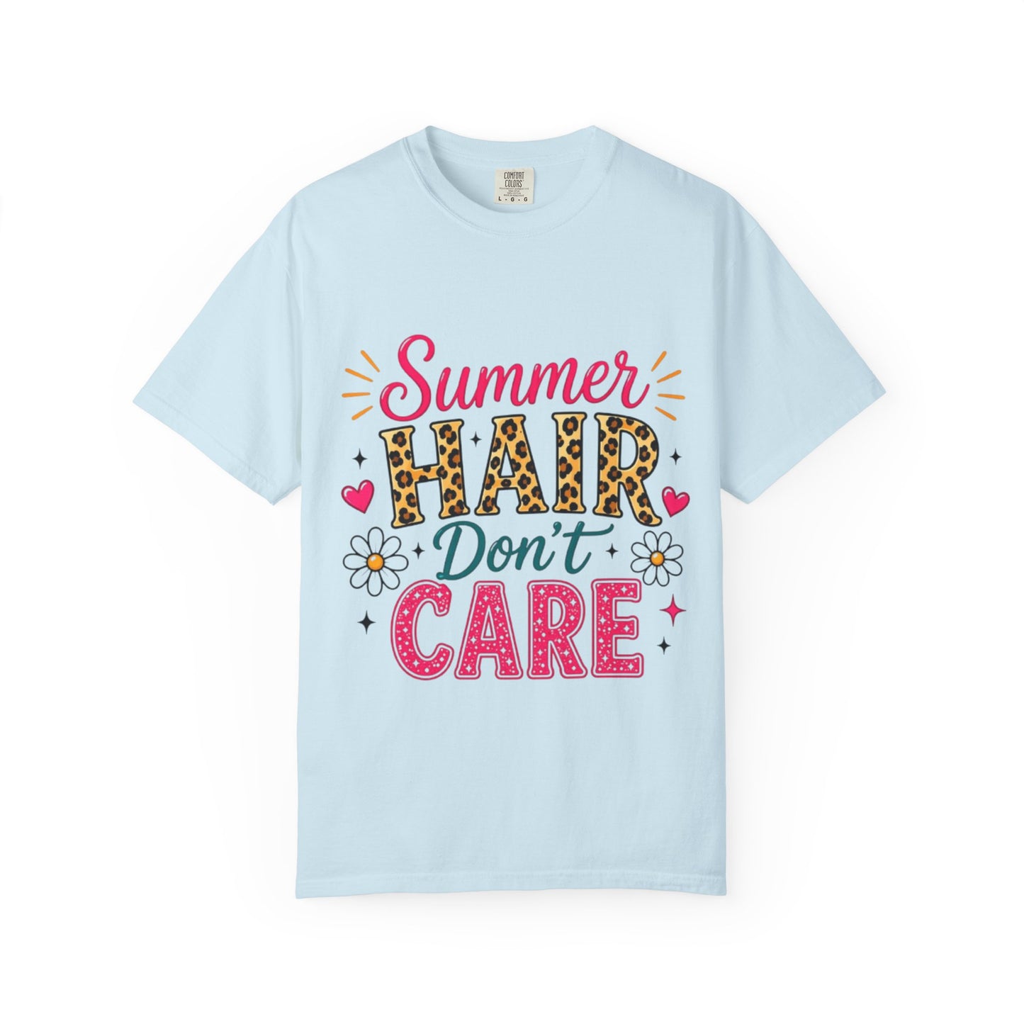 Summer Hair Don't Care T-Shirt