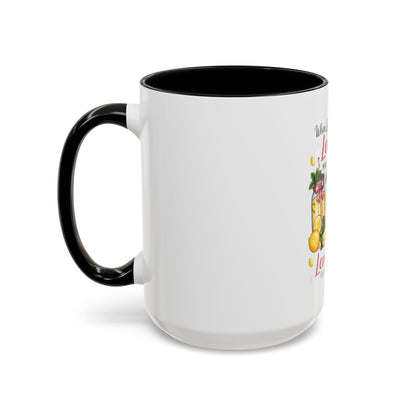When Life Gives You Lemons Lemonade Accent Coffee Mug – Fresh Squeezed Citrus Gift