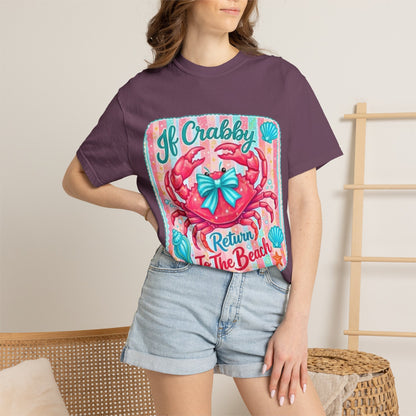 Crabby Beach T-Shirt — "If Crabby Return To The Beach"