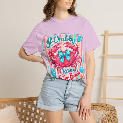 Crabby Beach T-Shirt — "If Crabby Return To The Beach"
