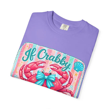Crabby Beach T-Shirt — "If Crabby Return To The Beach"