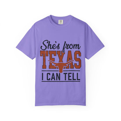 She's From Texas T-Shirt — I Can Tell Graphic Tee