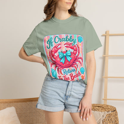 Crabby Beach T-Shirt — "If Crabby Return To The Beach"